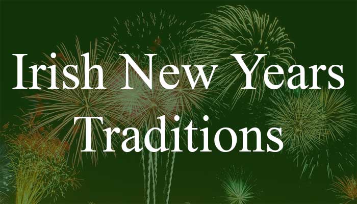 irish new years traditions